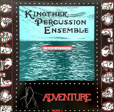 Kinothek Percussion Ensemble- Adventure- Ultra-Rare Vinyl LP- Brand New
