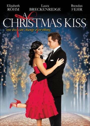 A Christmas Kiss - DVD By Laura Breckenridge,Elisabeth Rohm,Brendan Fehr - GOOD