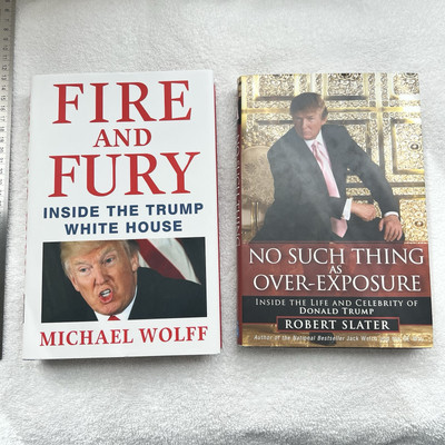 Donald Trump No Such Thing As Over-Exposure & Fire And Fury Book Bundle 
