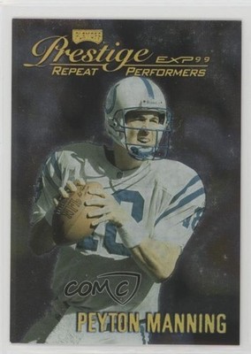 1999 Playoff Prestige EXP Repeat Performers Reflections Gold Peyton Manning 3hd