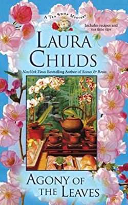 Agony of the Leaves Hardcover Laura Childs