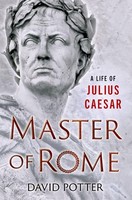 Master Of Rome David Potter