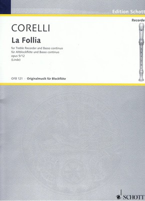 Arcangelo Corelli | La Follia | Broschüre | Deutsch (2018) | Buch | Schott Music