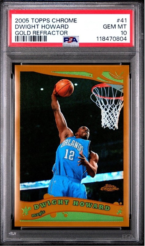 2005 Topps Chrome Gold Refractor /99 Dwight Howard PSA 10!