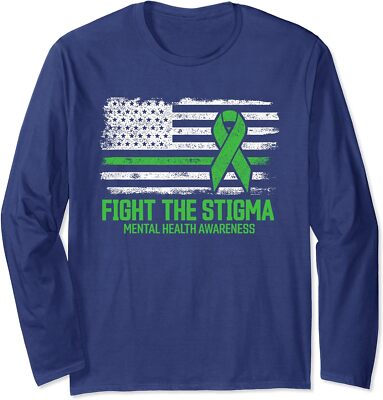 Mental Health Awareness Fight The Stigma Mental Long Sleeve Tshirt