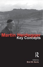 Martin Heidegger: Key Concepts by Bret W. Davis (English) Hardcover Book