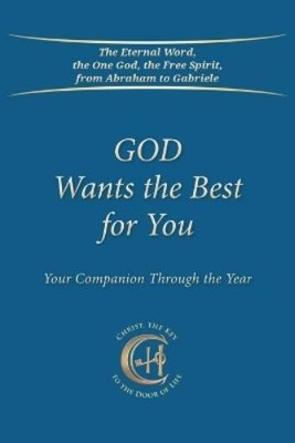Gabriele God Wants the Best for You (Taschenbuch)