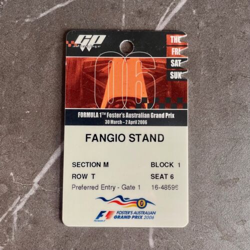 Formula 1 Australian Grand Prix 2006 Ticket Pass Fangio Stand | F1 GP 🏎🇦🇺 - Picture 1 of 6