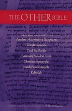 The Other Bible by Willis Barnstone