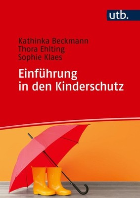 Einführung in den Kinderschutz Thora Ehlting