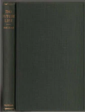 The Future Life (Norman Maclean - 1927)