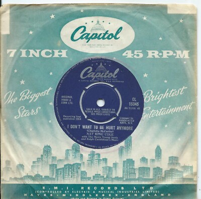Nat King Cole:I don't want to be hurt anymore/Impossible:UK Capitol:1964