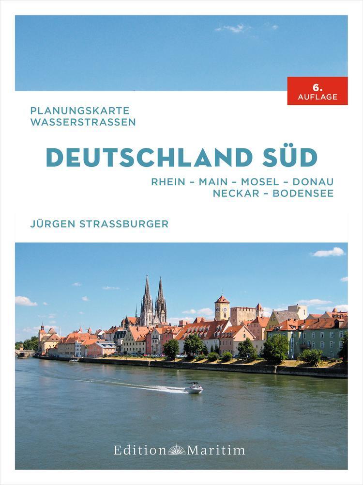 Planungskarte Wasserstraßen Deutschland Süd Jürgen Straßburger