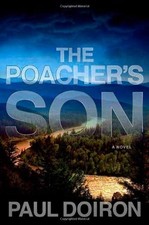 THE POACHER'S SON (MIKE BOWDITCH MYSTERIES) By Paul Doiron - Hardcover EXCELLENT
