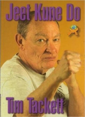 Bruce Lee's Jeet Kune Do Paperback Book Tim Tackett JKD Jun Fan