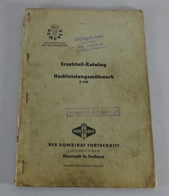 Teilekatalog / Ersatzteilliste VEB Hochleistungsmäher Typ E100 / 1. Auflage 
