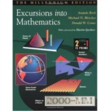 Excursions Into Mathematics: The Millennium Edition by Beck, Anatole