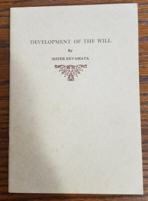 Development Of The Will by Sister Devamata - (1958) - Soft Cover - Vedanta