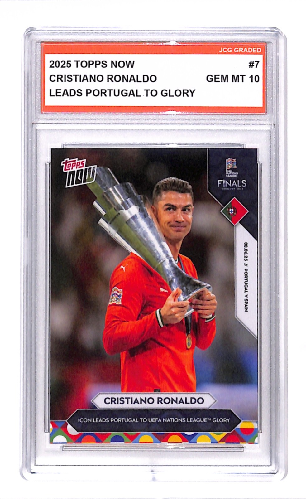 Christiano Ronaldo Topps Now UEFA #7 Portugal Graded Gem Mint 10
