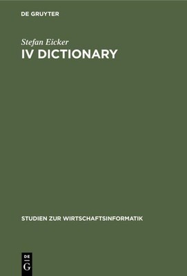 IV Dictionary Stefan Eicker
