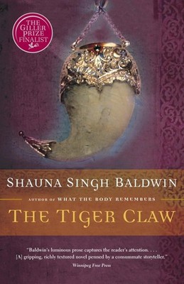 The Tiger Claw - paperback Baldwin, Shauna Singh