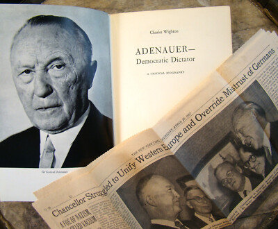 Adenauer: Democratic Dictator ~1963 HC~ Wighton FRG Chancellor NYT Clippings