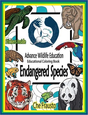 Endangered Species: Wildlife Educational Coloring Book by Che Frausto (English) 