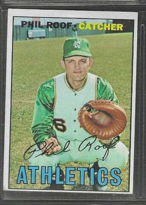 1967 TOPPS # 129 PHIL ROOF A'S EX+