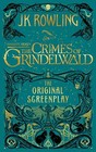 Fantastic Beasts: The Crimes of Grindelwald – The Original Screenplay (Fantasti