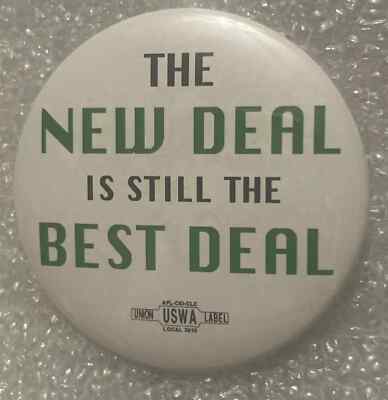 Vintage - The New Deal Is Still The Best Deal Button - NOS | eBay
