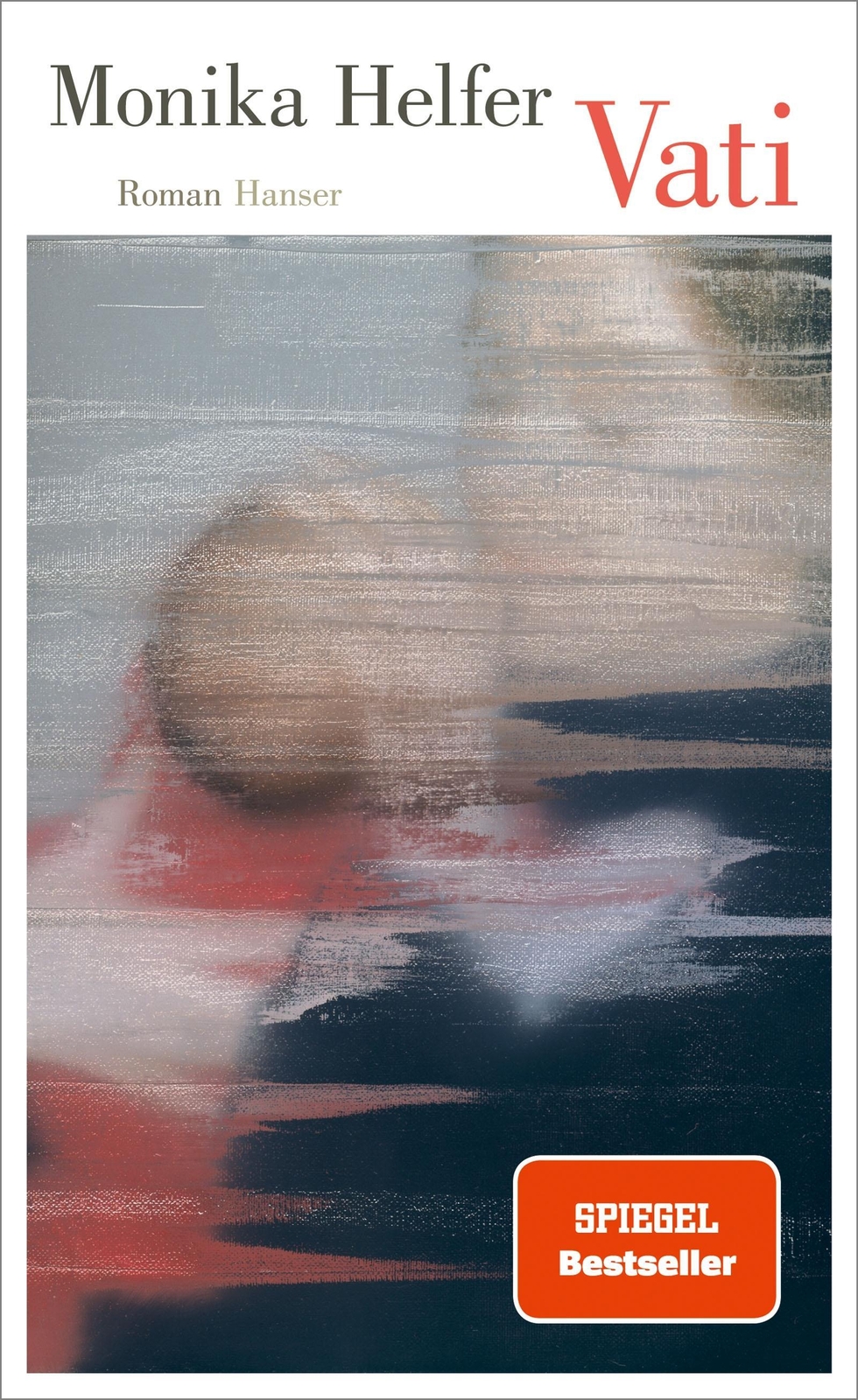 Thumbnail - Monika Helfer Vati