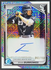 2024 Bowman Ryan Burrowes Chrome Auto Choice /150 1st Prospect White Sox JE4