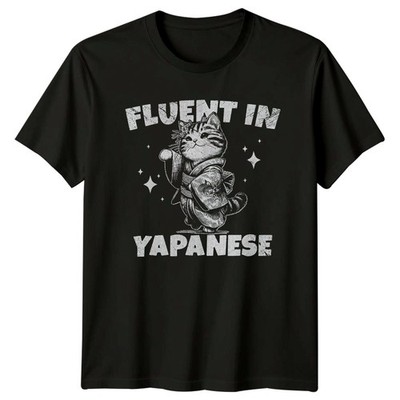 Fluent In Yapanese T-Shirt Kawaii Katze Japanisch Humor Geburtstag Geschenk