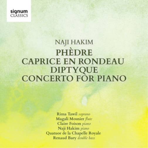 Naji Hakim Naji Hakim: Phèdre/Caprice En Rondeau/Diptyque/Concerto for Pian (CD)