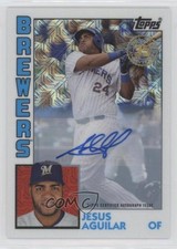 2019 Silver Pack 1984 Topps Baseball Signatures 6/199 Jesus Aguilar Auto 3i6