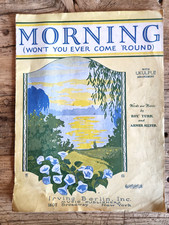 VTG 1924 Roy Turk Abner Silver Sheet Music Morning Won't You Ever Come 'Round 