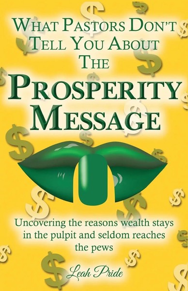 Leah Pride | What Pastors Don't Tell You About The Prosperity Message | Buch-image
