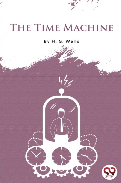 The Time Machine by H.G. Wells 9789394973824 NEW Free UK Delivery - Image 2