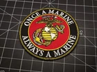 ONCE A MARINE ALWAYS A MARINE USMC PATCH LOGO SEMPER FI BRAND NEW 3" IRON-ON