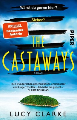 The Castaways | Lucy Clarke | Taschenbuch | 464 S. | Deutsch | 2023