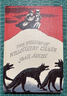The Wolves of Willoughby Chase Joan Aiken Pat Marriott Edward Gorey Cvr HC 1963