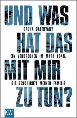 Und was hat das mit mir zu tun? | Sacha Batthyany | deutsch