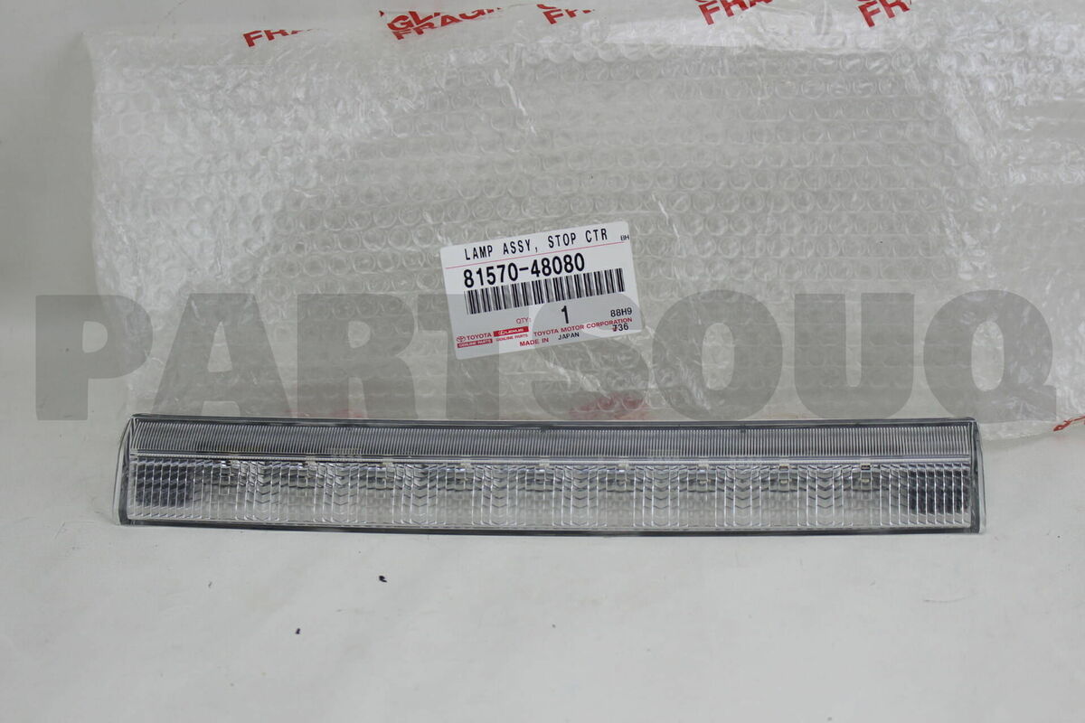 8157048080 Genuine Toyota LAMP ASSY, CENTER STOP 81570-48080 8157048080 Genuine Toyota LAMP ASSY, CENTER STOP 81570-48080