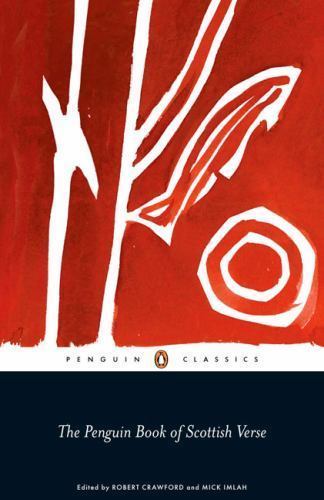 Penguin Book of Scottish Verse by Mick Imlah (2007, Uk-B Format Paperback)