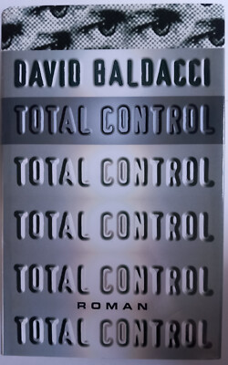 Total Control   --  David Baldacci  -- Krimi /Thriller -- guter Zustand