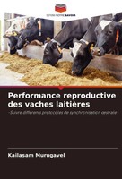 Performance Reproductive Des Vaches LaitièRes Kailasam Murugavel Taschenbuch