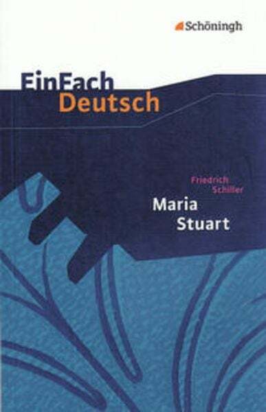 Thumbnail - Maria Stuart. Einfach Deutsch Textausgaben