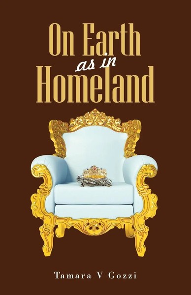 Tamara V Gozzi | On Earth As In Homeland | Taschenbuch | Englisch (2024)-image