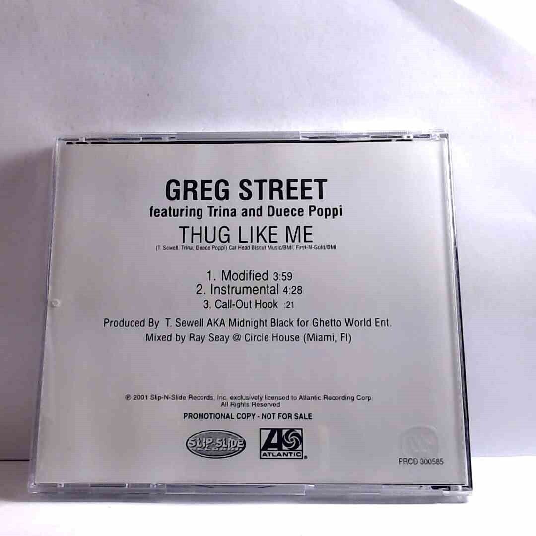 Greg Street Ft Trina & Duece Poppi – Thug Like Me (CD, Promo Greg Street Ft Trina & Duece Poppi – Thug Like Me (CD, Promo