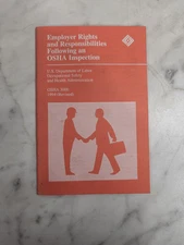 EMPLOYER RIGHTS & RESPONSIBILITIES FOLLOWING OSHA INSPECTION 1994
